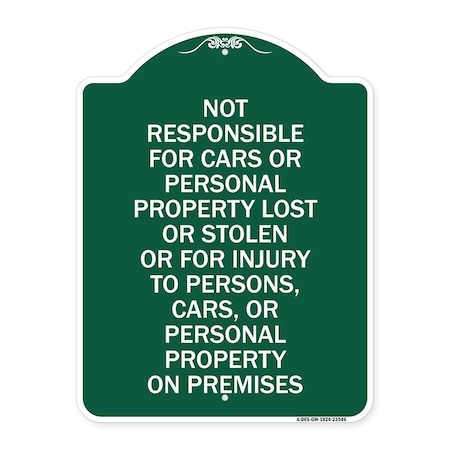 Signmission Not Responsible for Cars or Personal Property Lost or Stolen or for Injury to Persons, GW-1824-23546 A-DES-GW-1824-23546